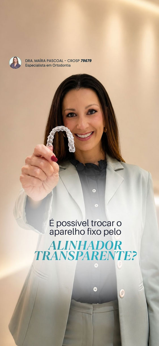 É possível trocar o aparelho fixo pelo Invisalign?