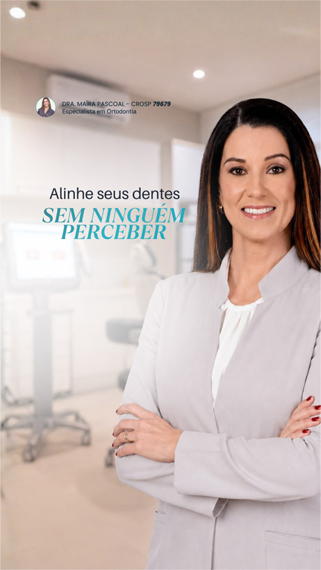 Alinhador Transparente em Campinas | Dra. Maíra